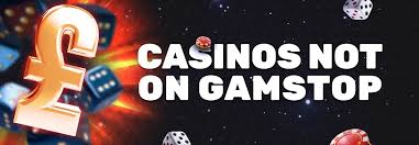 Exploring Casinos Not on Gamstop UK Your Gateway to Unlimited Gaming
