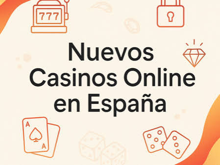 Nuevo Casino Online en España Dinero como Nunca Antes