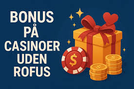 Casino Uden ROFUS Uden Mit - Alt du skal vide!